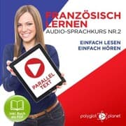 Cover von Französisch Lernen - Einfach Lesen - Einfach Hören 2