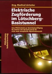 Cover von Elektrische Zugförderung im Lötschberg-Basistunnel