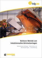 Cover von Sicherer Betrieb von Induktionsofen-Schmelzanlagen