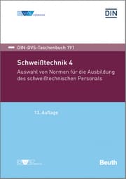 Cover von Schweißtechnik 4: Auswahl von Normen für die Ausbildung des schweißtechnischen Personals