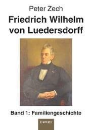 Cover von Friedrich Wilhelm von Luedersdorff (Band 1)