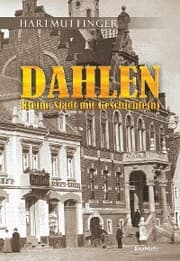 Cover von Dahlen - Kleine Stadt mit Geschichte(n)