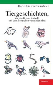 Cover von Tiergeschichten, die direkt oder indirekt mit dem Menschen verbunden sind