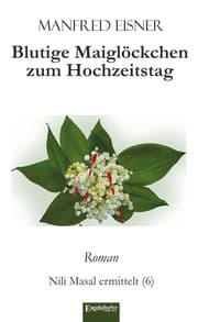 Cover von Blutige Maiglöckchen zum Hochzeitstag