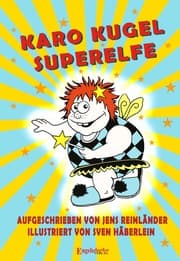Cover von Karo Kugel Superelfe