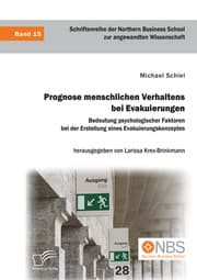 Cover von Prognose menschlichen Verhaltens bei Evakuierungen: Bedeutung psychologischer Faktoren bei der Erstellung eines Evakuierungskonzeptes
