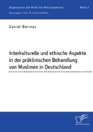 Cover von Interkulturelle und ethische Aspekte in der präklinischen Behandlung von Muslimen in Deutschland