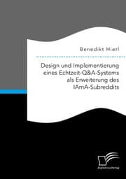 Cover von Design und Implementierung eines Echtzeit-Q&A-Systems als Erweiterung des IAmA-Subreddits