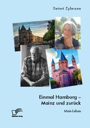 Cover von Einmal Hamburg - Mainz und zurück. Mein Leben