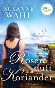 Cover von Rosenduft und Koriander
