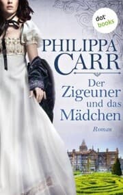 Cover von Der Zigeuner und das Mädchen: Die Töchter Englands - Band 12