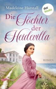 Cover von Die Töchter der Heidevilla
