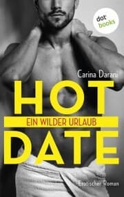 Cover von Hot Date - Ein wilder Urlaub
