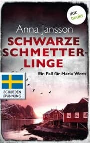 Cover von Schwarze Schmetterlinge: Ein Fall für Maria Wern - Band 4