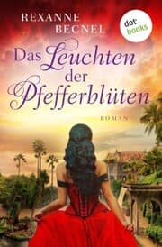 Cover von Das Leuchten der Pfefferblüten