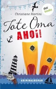 Cover von Tote Oma Ahoi!