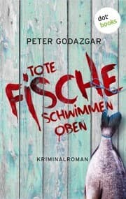 Cover von Tote Fische schwimmen oben: Ein Fall für Markus Waldo - Band 2