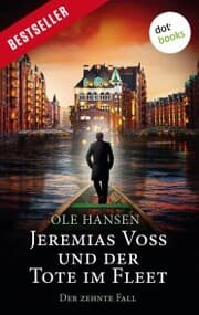 Cover von Jeremias Voss und der Tote im Fleet - Der zehnte Fall