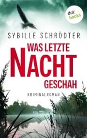 Cover von Was letzte Nacht geschah