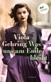 Cover von Was uns am Ende bleibt
