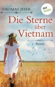 Cover von Die Sterne über Vietnam