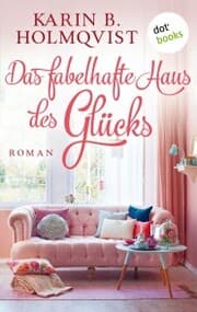 Cover von Das fabelhafte Haus des Glücks