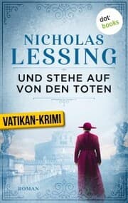 Cover von Und stehe auf von den Toten: Der zweite Fall für Prospero Lambertini