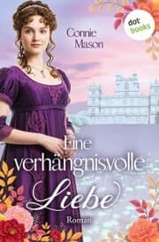 Cover von Eine verhängnisvolle Liebe