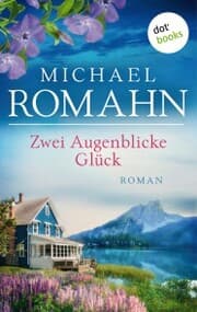 Cover von Zwei Augenblicke Glück