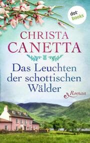 Cover von Das Leuchten der schottischen Wälder