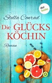 Cover von Die Glücksköchin