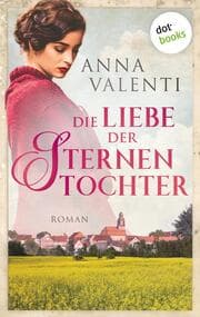 Cover von Die Liebe der Sternentochter