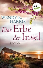 Cover von Das Erbe der Insel: Isle of Wight - Teil 1