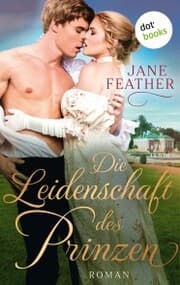 Cover von Die Leidenschaft des Prinzen: Die Ladys vom Cavendish Square - Band 2