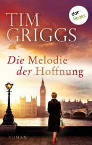 Cover von Die Melodie der Hoffnung