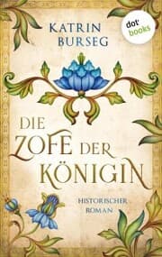 Cover von Die Zofe der Königin - oder: Das Königsmal