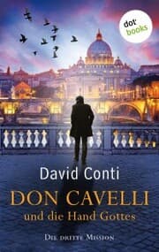 Cover von Don Cavelli und die Hand Gottes: Die dritte Mission