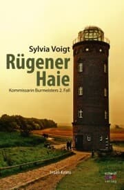 Cover von Rügener Haie: Kommissarin Burmeisters zweiter Fall. Insel-Krimi