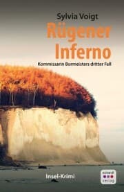 Cover von Rügener Inferno: Kommissarin Burmeisters dritter Fall. Inselkrimi