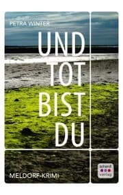Cover von Und tot bist du: Nordsee-Krimi