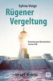 Cover von Rügener Vergeltung: Kommissarin Burmeisters vierter Fall. Insel-Krimi