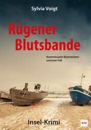 Cover von Rügener Blutsbande: Kommissarin Burmeisters sechster Fall. Insel-Krimi