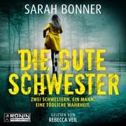 Cover von Die gute Schwester