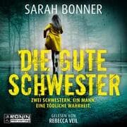 Cover von Die gute Schwester