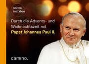 Cover von Die Advents- und Weihnachtszeit mit Papst Johannes Paul II.