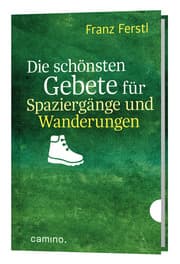 Cover von Die schönsten Gebete für Spaziergänge und Wanderungen