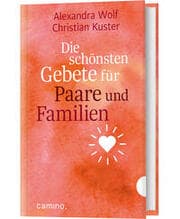 Cover von Die schönsten Gebete für Paare und Familien