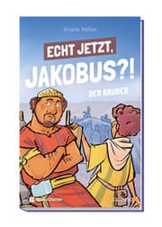 Cover von Echt jetzt, Jakobus?! - Der Bruder