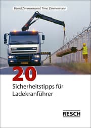 Cover von 20 Sicherheitstipps für Ladekranführer