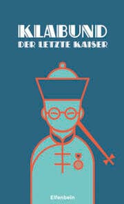 Cover von Der letzte Kaiser
